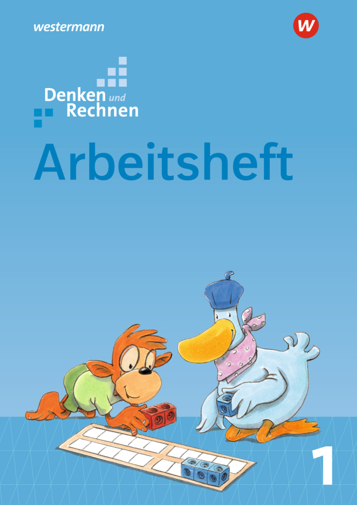 Denken und Rechnen - Allgemeine Ausgabe 2017 Arbeitsheft 1