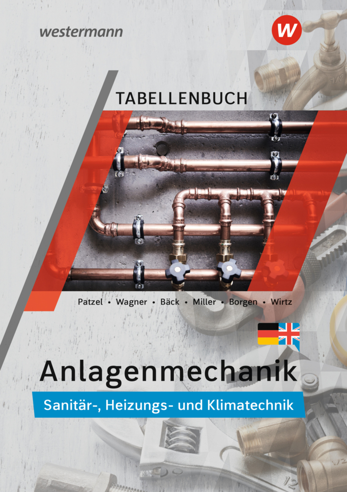 Anlagenmechanik für Sanitär-, Heizungs- und Klimatechnik Tabellenbuch
