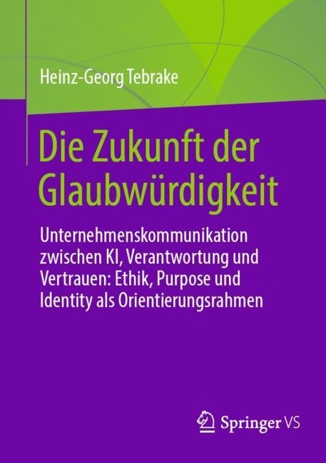 Die Zukunft der Glaubwürdigkeit