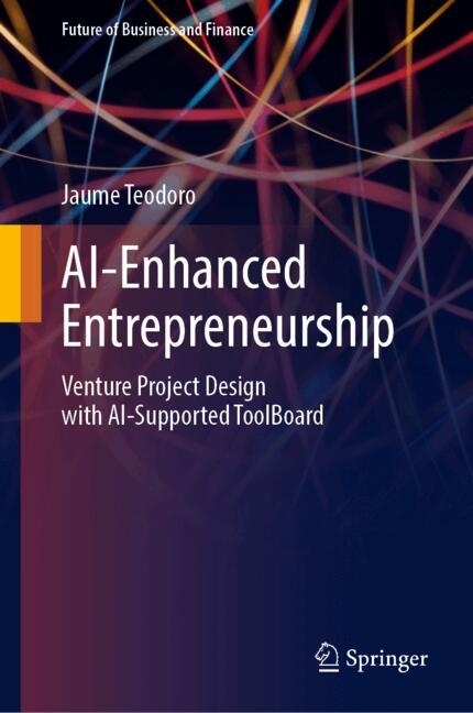 AI-Enhanced Entrepreneurship