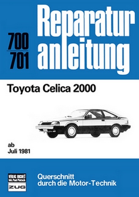 Toyota Celica 2000   ab Juli 1981