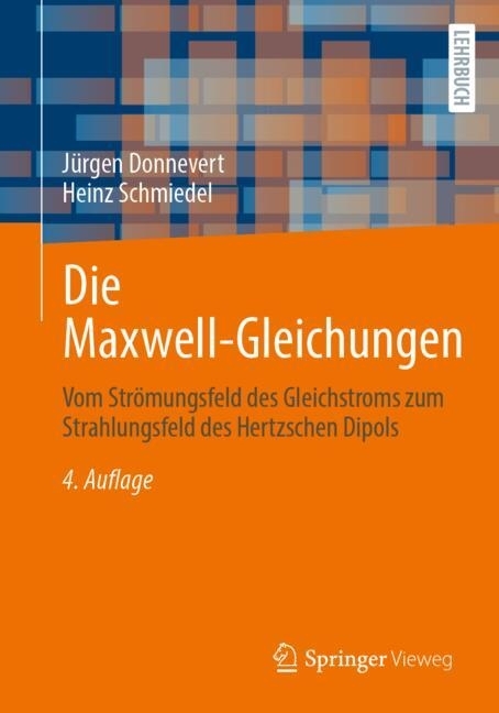 Die Maxwell-Gleichungen
