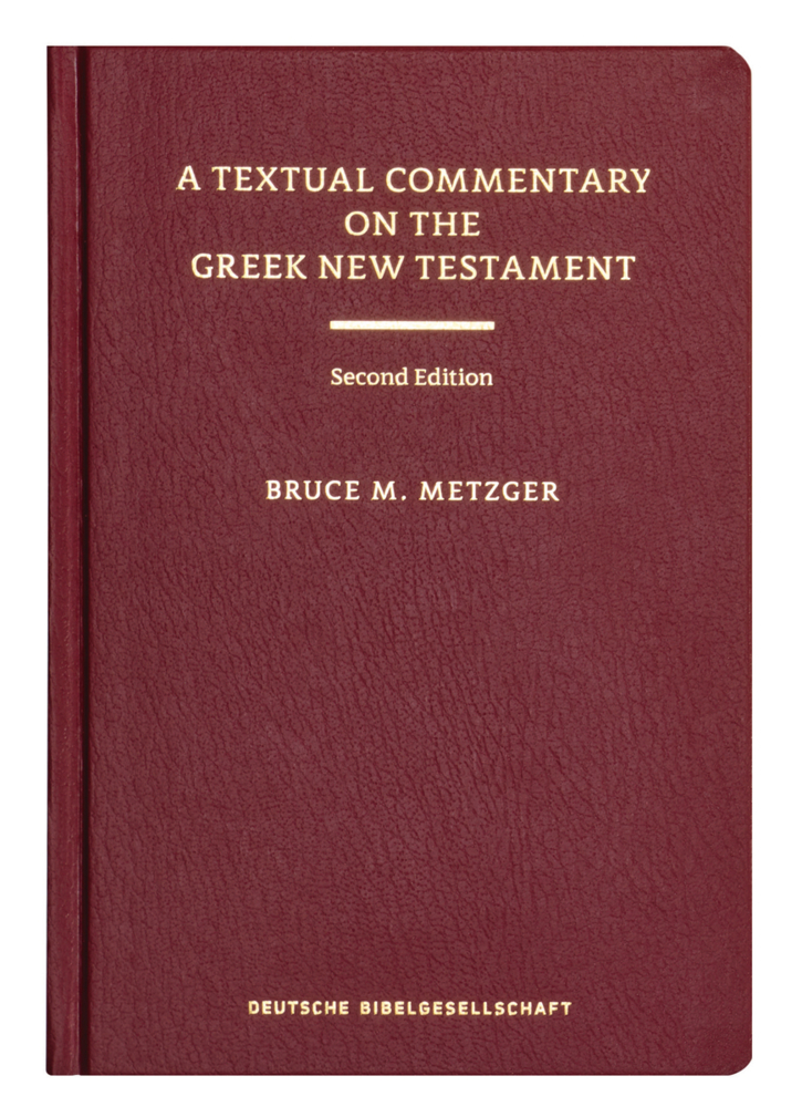 A Textual Commentary on the Greek New Testament