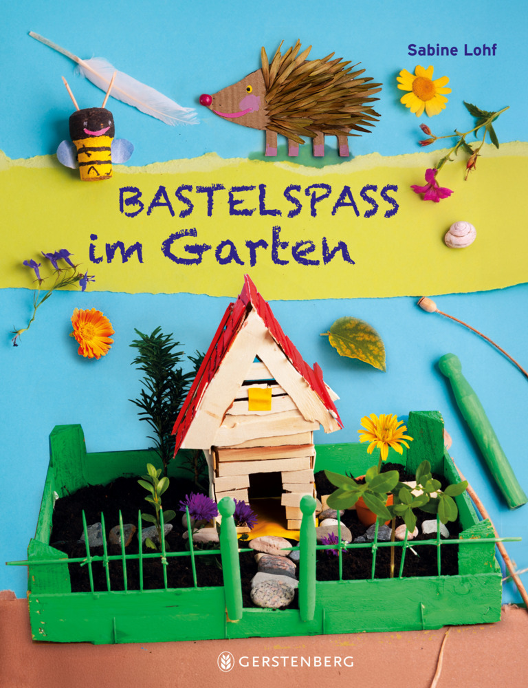 Bastelspaß im Garten