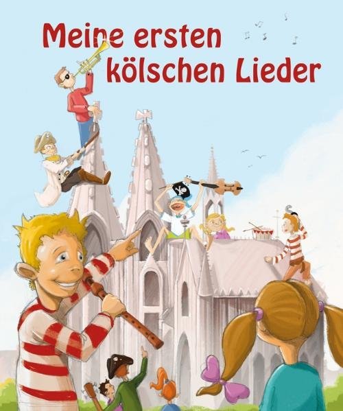 Meine ersten kölschen Lieder, Bd1