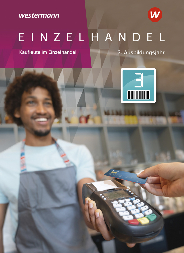 Einzelhandel 3 Ausbildungsjahr Schulbuch