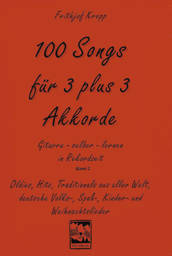 100 Songs Gitarre selber lernen in Rekordzeit