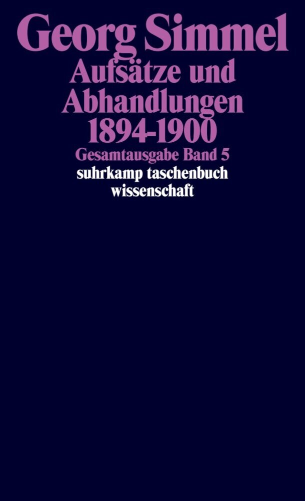 Aufsätze und Abhandlungen 1894-1900