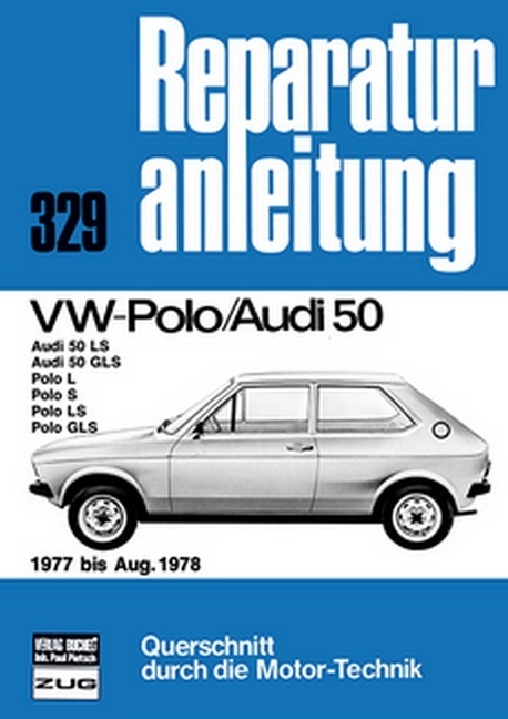 VW Polo/Audi 50  1977 bis August 1978
