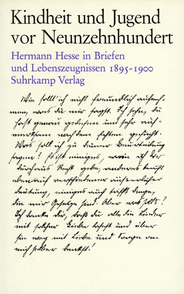 Kindheit und Jugend vor Neunzehnhundert