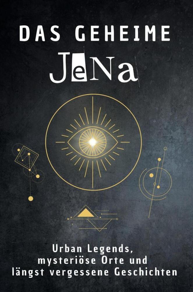 Das geheime Jena