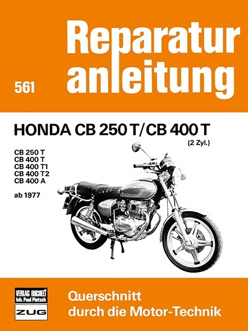 Honda CB 250 T/CB 400 T (2 Zyl. ab 1977)