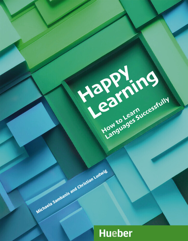 Happy Learning - How to Learn Languages Successfully Buch
