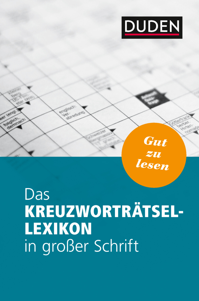 Das Kreuzworträtsel-Lexikon in großer Schrift