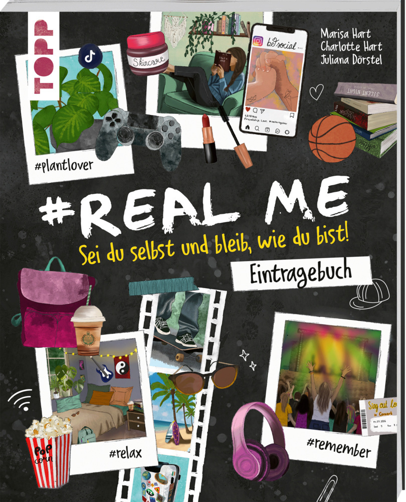 #Real me - Sei du selbst und bleib, wie du bist! - Das Teenie-Eintragebuch
