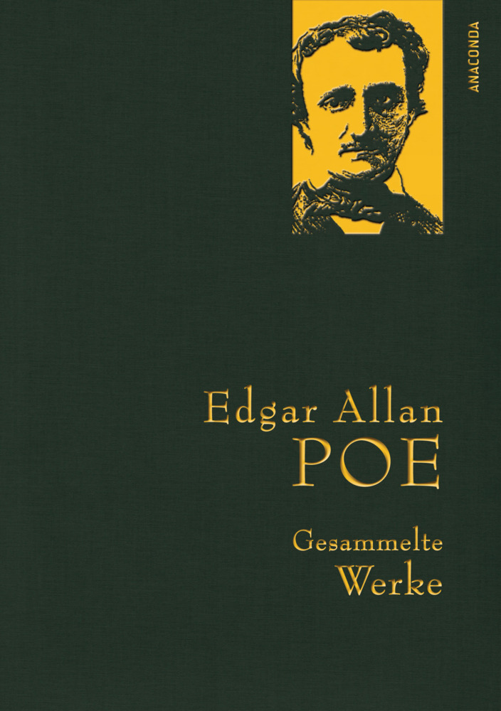 Edgar Allan Poe, Gesammelte Werke.