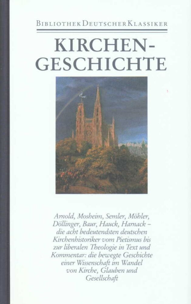 Bibliothek der Geschichte und Politik Kirchengeschichte