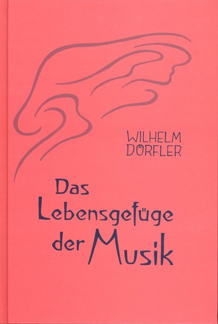 Das Lebensgefüge der Musik, Bd1