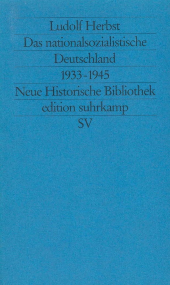 Das nationalsozialistische Deutschland 1933-1945