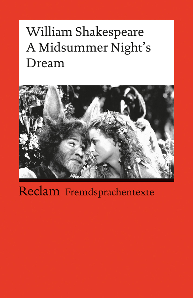 A Midsummer Night's Dream [Fremdsprachentexte] - Englischer Text mit deutschen Worterklärungen B2 (GER) - Shakespeare, William - englische Literatur - 9247