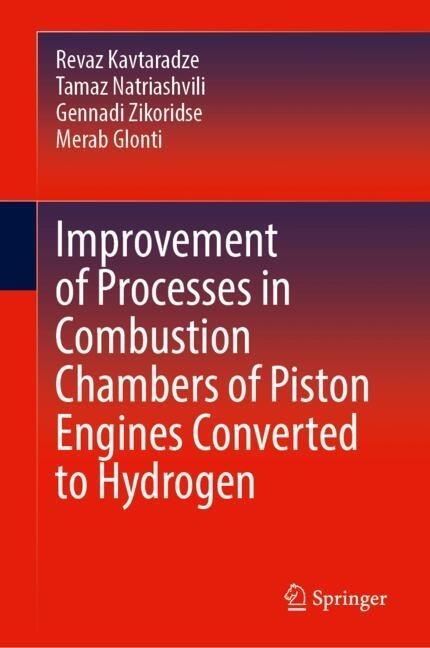 Improvement of Processes in Combustion Chambers of Piston Engines Converted to Hydrogen