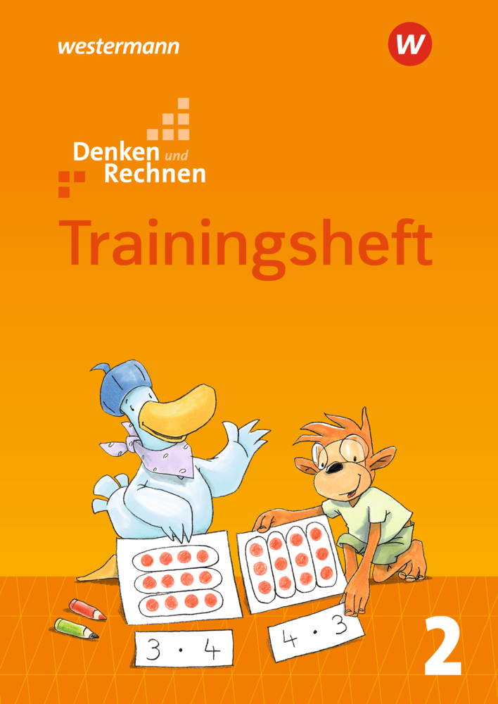 Denken und Rechnen - Zusatzmaterialien Ausgabe 2017 Trainingsheft 2