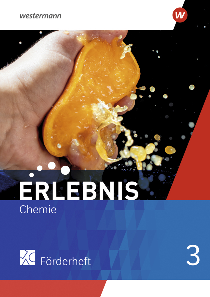 Erlebnis Chemie - Allgemeine Ausgabe 2020 Förderheft 3