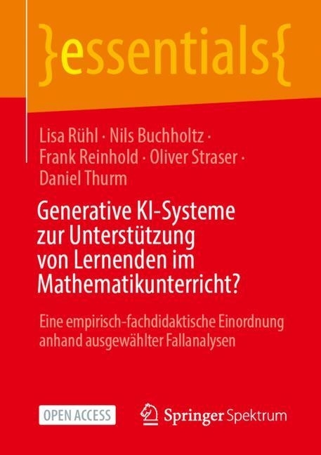 Generative KI-Systeme zur Unterstützung von Lernenden im Mathematikunterricht?