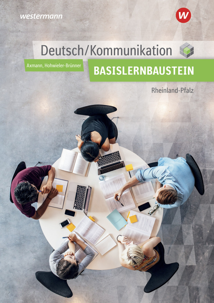 Deutsch / Kommunikation für die Berufsfachschule I in Rheinland-Pfalz Basisbaustein Arbeitsheft