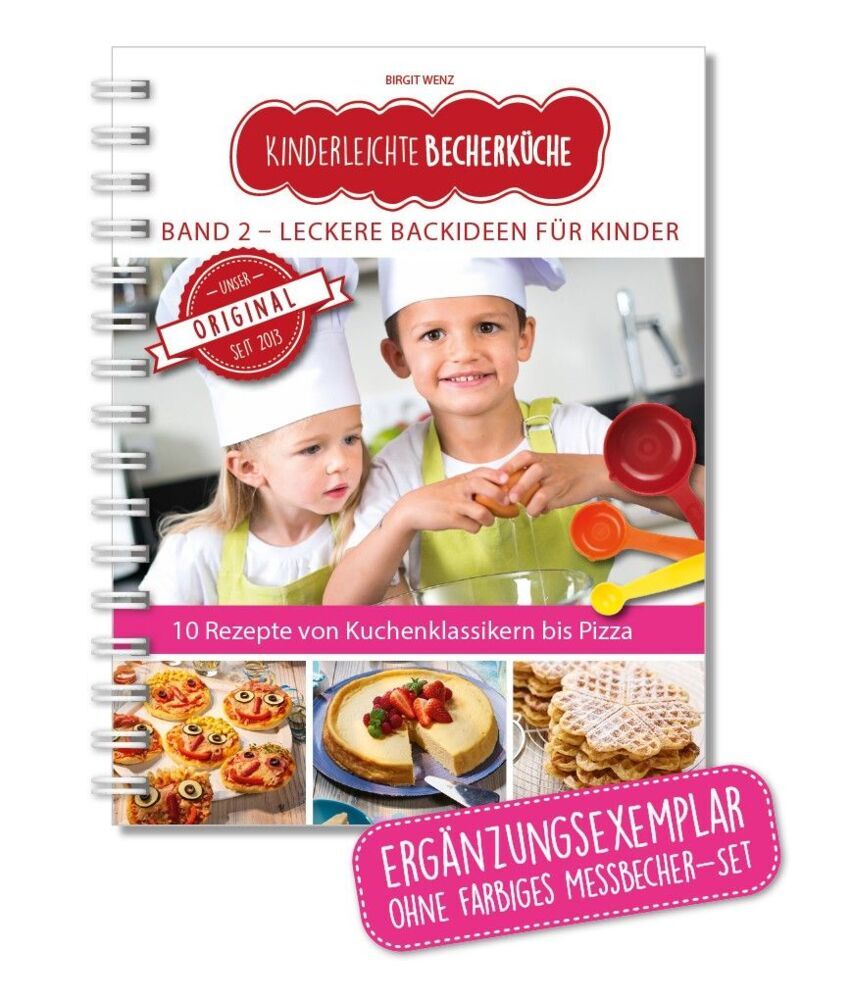Kinderleichte Becherküche - Leckere Backideen für Kinder (Band 2), m. 1 Buch, m. 3 Beilage, 4 Teile