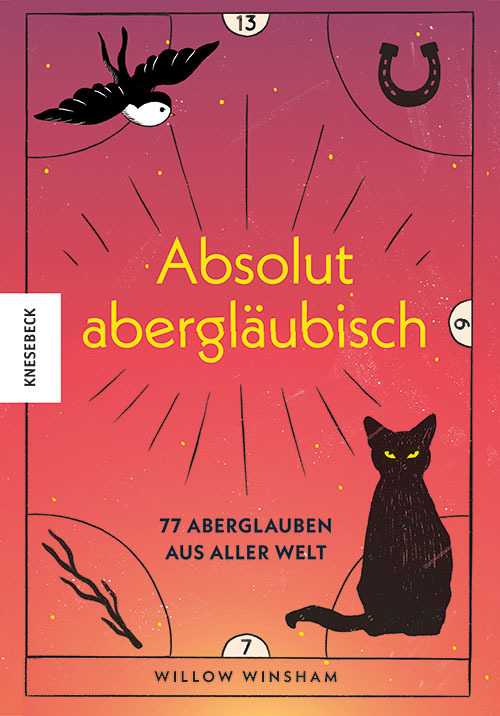 Absolut abergläubisch.