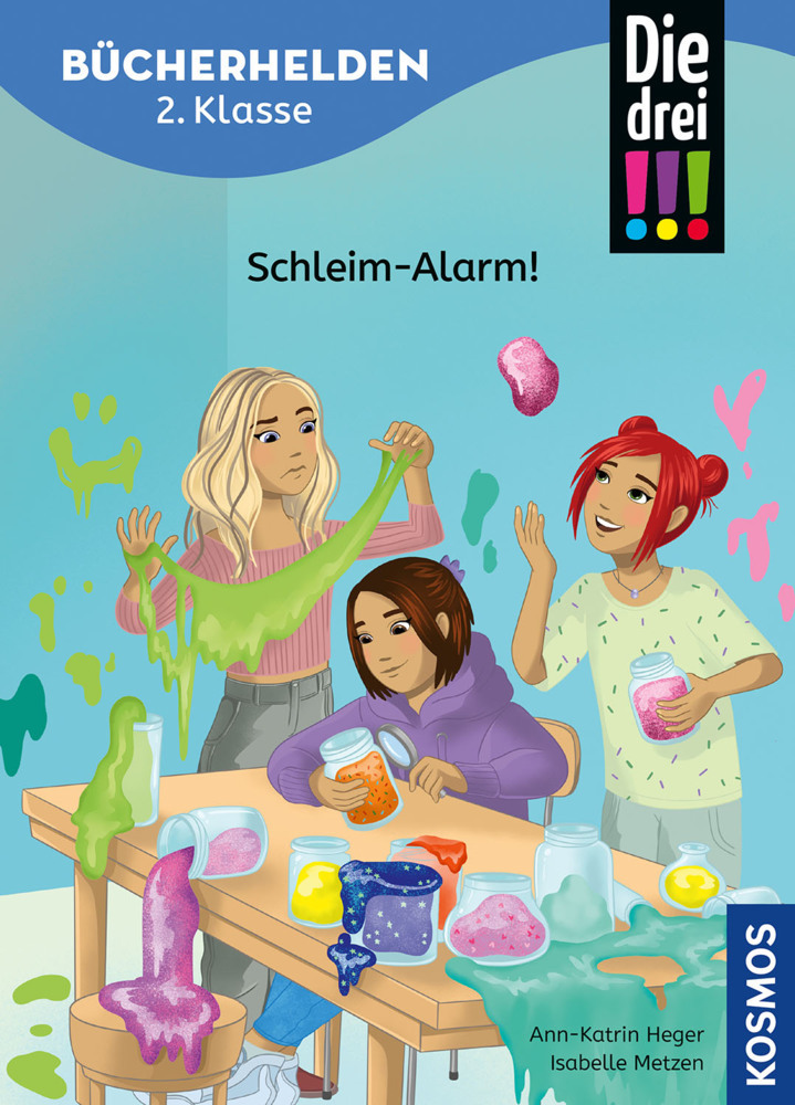 Die drei !!!, Bücherhelden 2 Klasse, Schleim-Alarm!