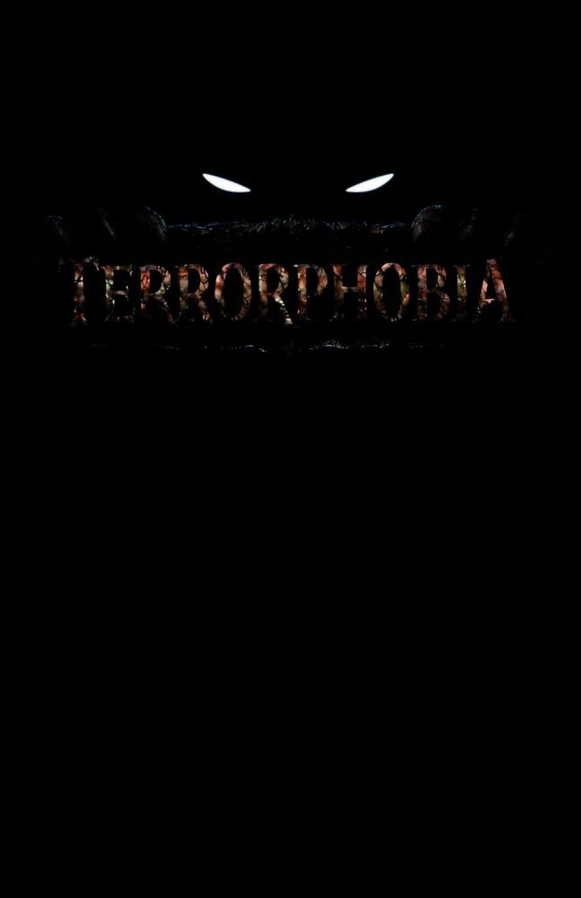Terrorphobia