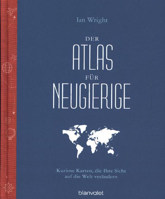 Der Atlas für Neugierige