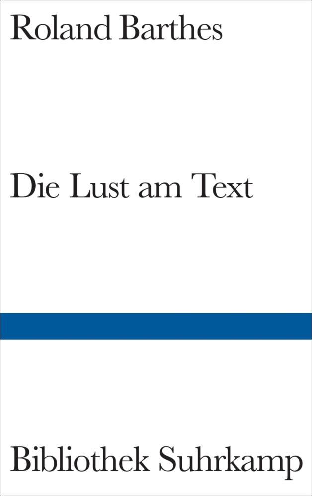 Die Lust am Text