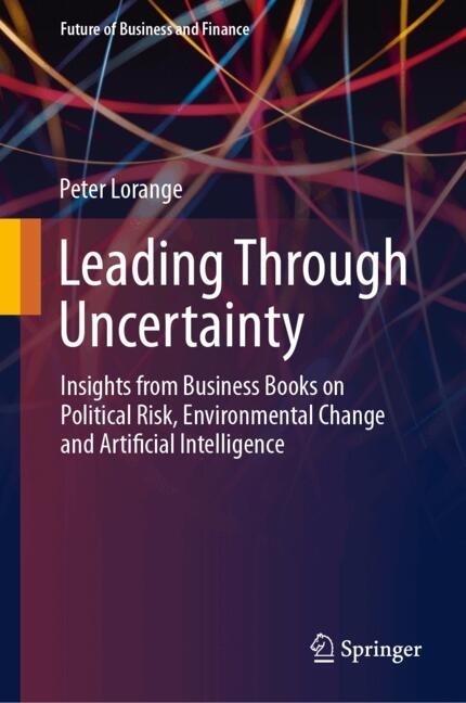 Leading Through Uncertainty