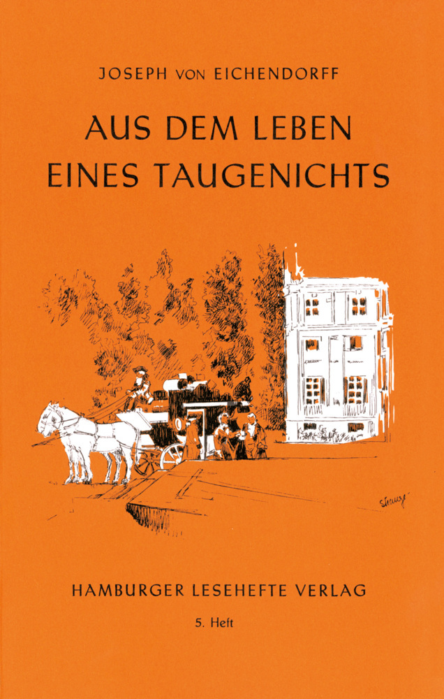 Aus dem Leben eines Taugenichts Novelle