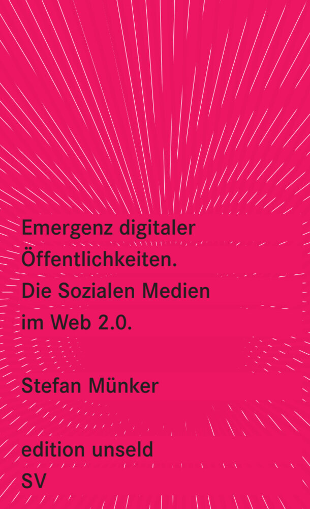 Emergenz digitaler Öffentlichkeiten