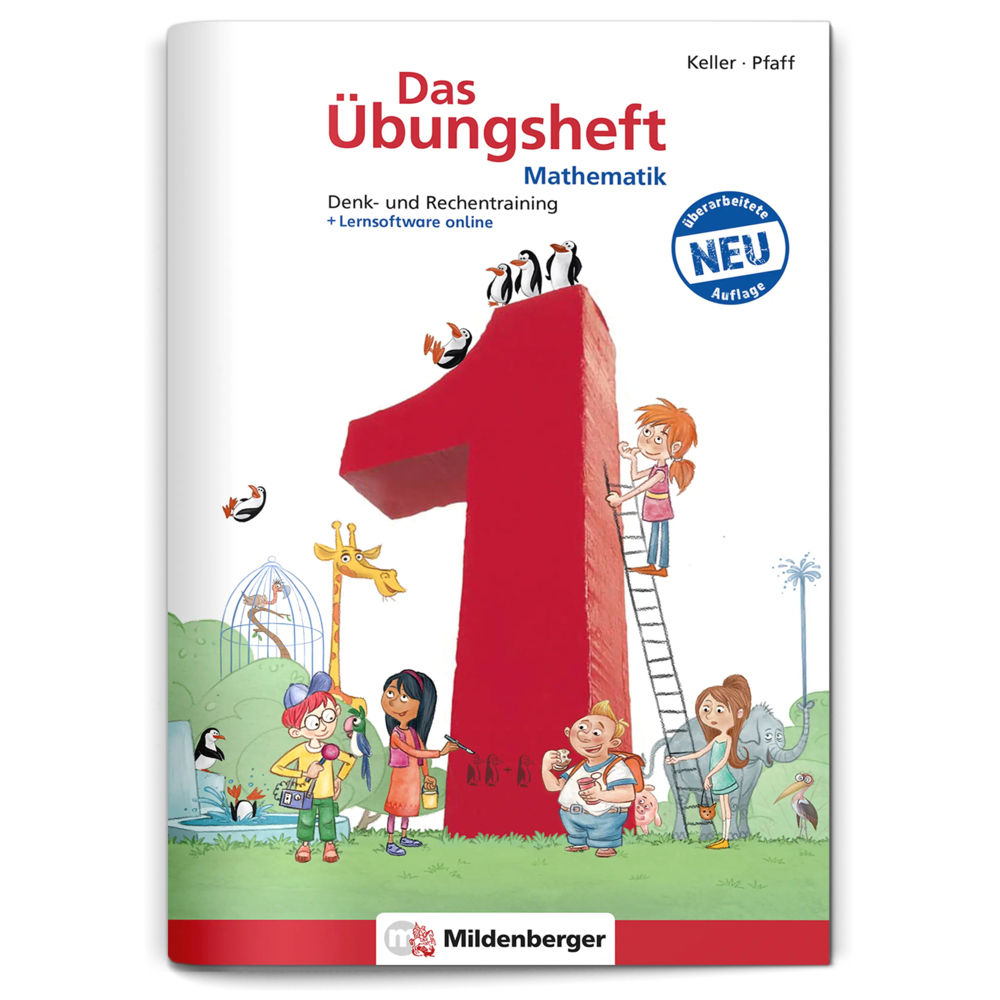 Das Übungsheft Mathematik Klasse 1 - Überarbeitete Neuauflage Denk- und Rechentraining