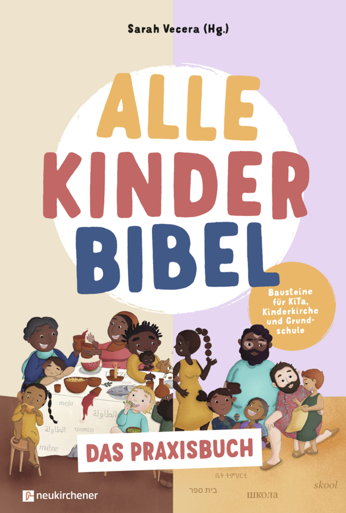 Alle-Kinder-Bibel - Das Praxisbuch